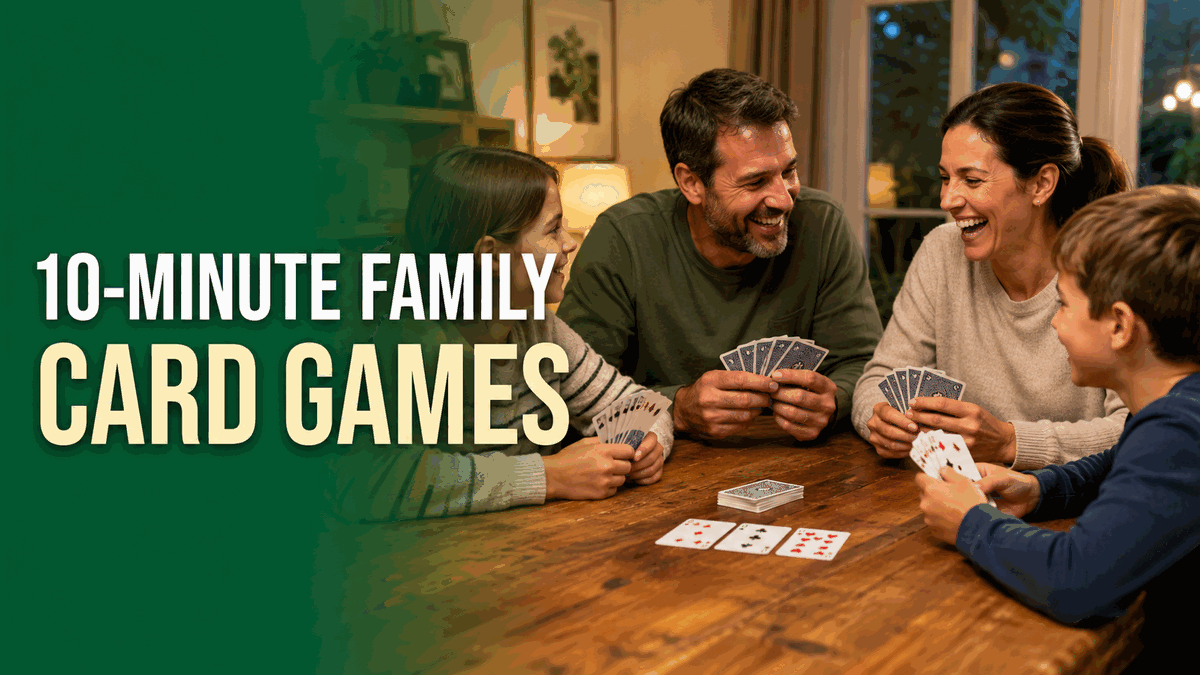 Best Family Card Games You Can Play in 10 Minutes